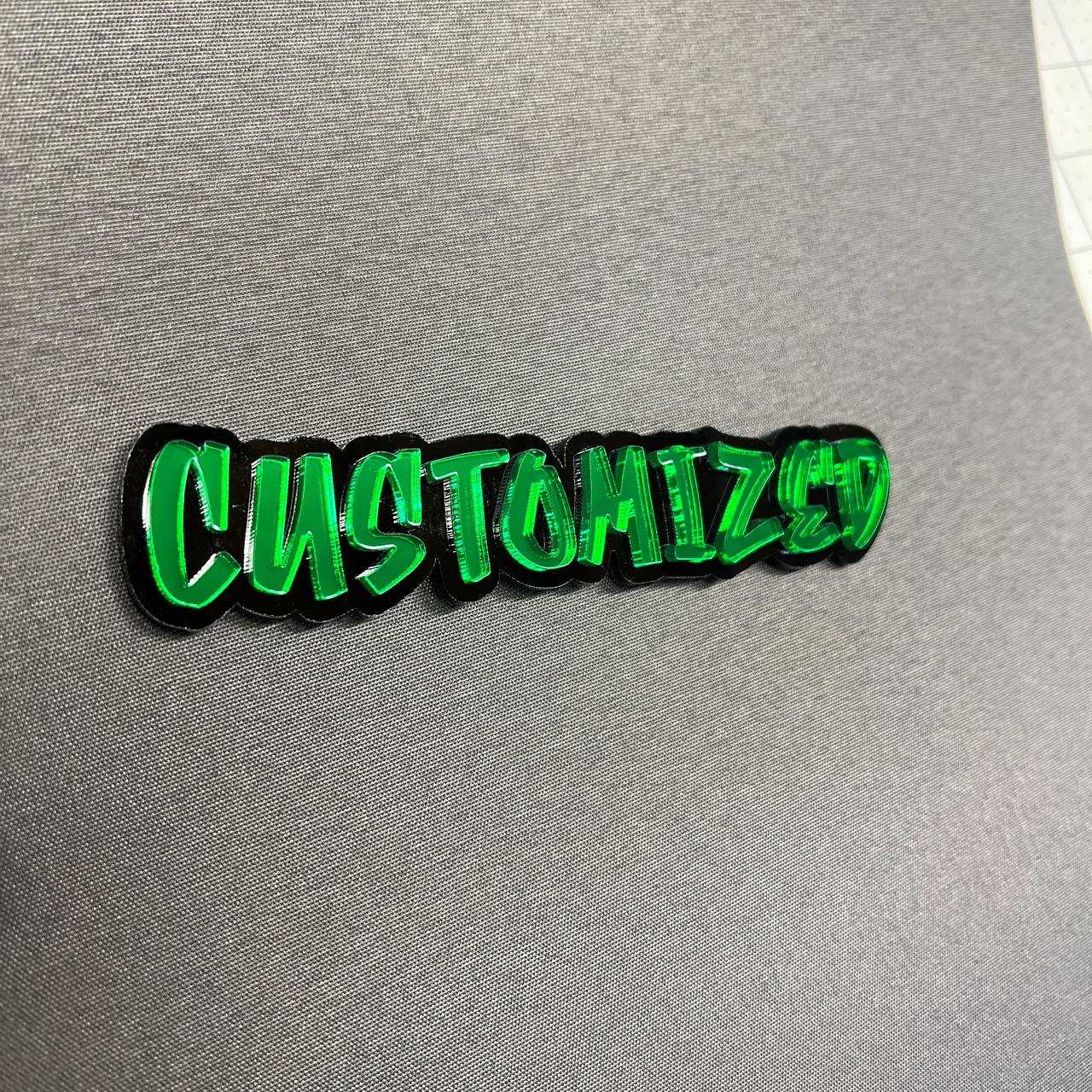 Custom 3D text badge with bright green acrylic letters