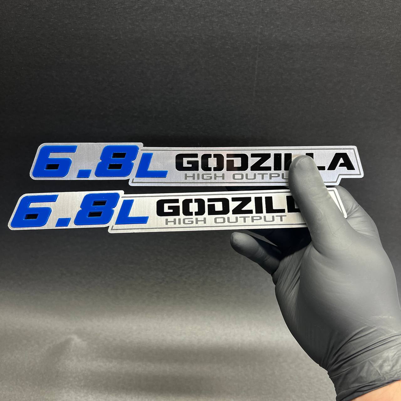 6.8L Godzilla High Output badge made for car or truck side panel decoration
