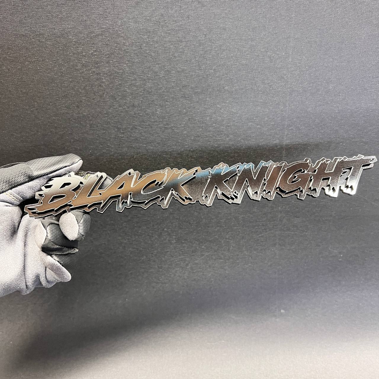BLACK KNIGHT exterior car emblem with bold stylized text design