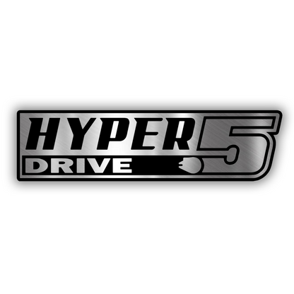 Hyper Drive 5 automotive decal and engraved vehicle emblem
