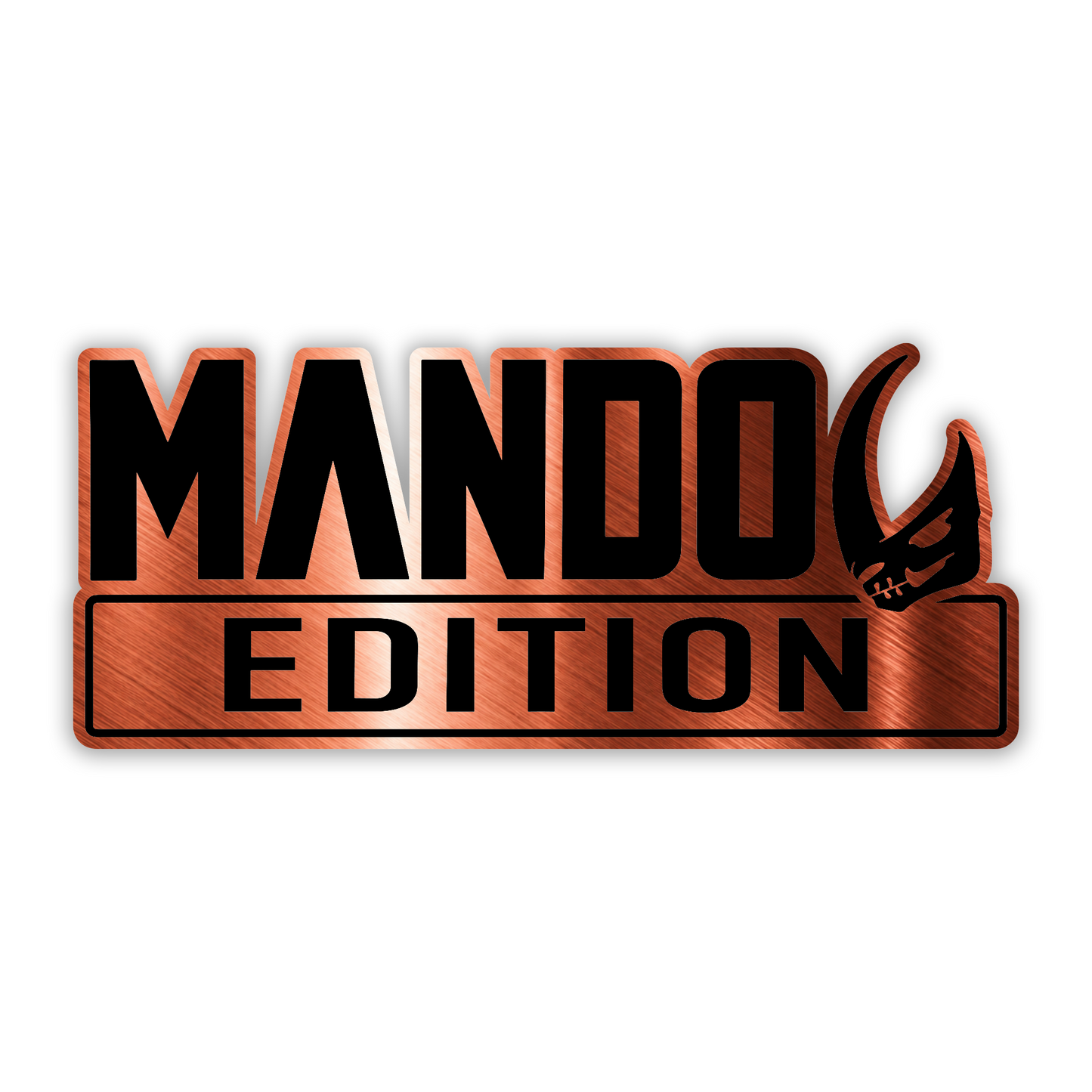 Mando Edition custom car fender badge featuring black lettering and silver background