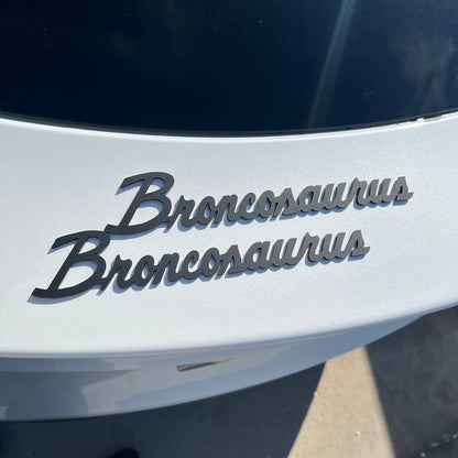 Broncosaurus truck exterior sticker badge with bold connected lettering