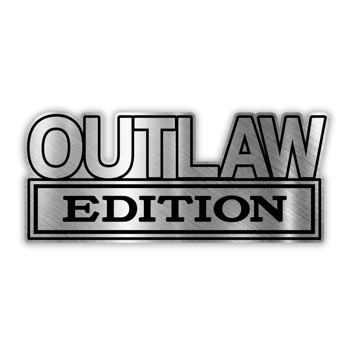 Outlaw Edition engraved car badge emblem in brushed silver and black