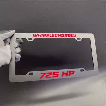 Whipplecharged 725HP performance license plate frame for supercharged cars and trucks.