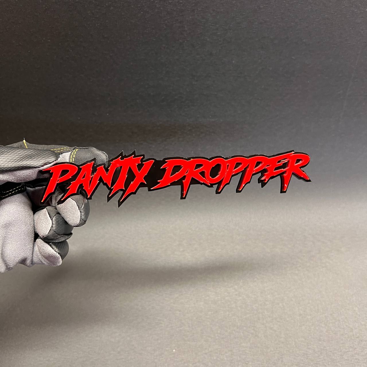 PANTY DROPPER Car Badge Fender Emblem in red and black acrylic