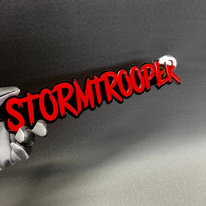 Custom acrylic Stormtrooper emblem with bold performance inspired lettering