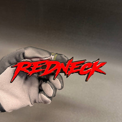 Custom Redneck text badge for truck grille, tailgate, or fender installation.